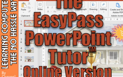 EasyPass PowerPoint Tutor – Office 2016 Through 365 Essentials